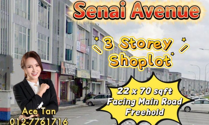 Senai Avenue @ Senai – 3 Storey Shoplot – FOR SALE