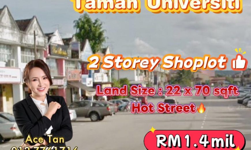 Taman Universiti – 2 Storey Shoplot – FOR SALE