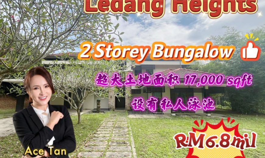 Ledang Heights @ Iskandar Puteri – 2 Storey Bungalow House – FOR SALE