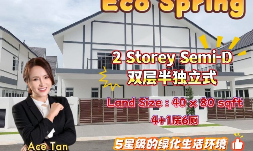 Eco Spring – 2 Storey Semi Detached House – FOR SALE