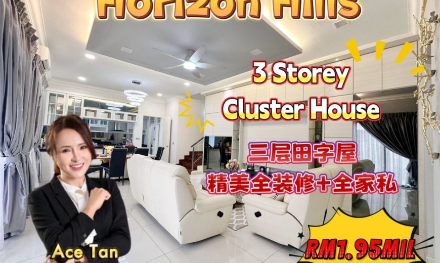 Horizon Hills – 3 Storey Cluster House – FOR SALE