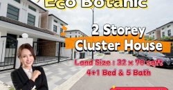 Eco Botanic – 2 Storey Cluster House – FOR SALE