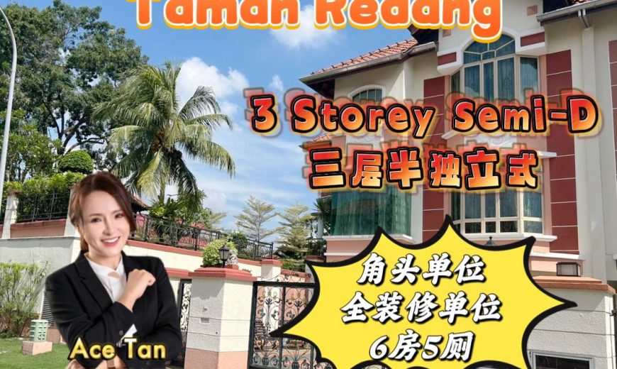 Taman Redang – 3 Storey Corner Semi Detached House – FOR SALE