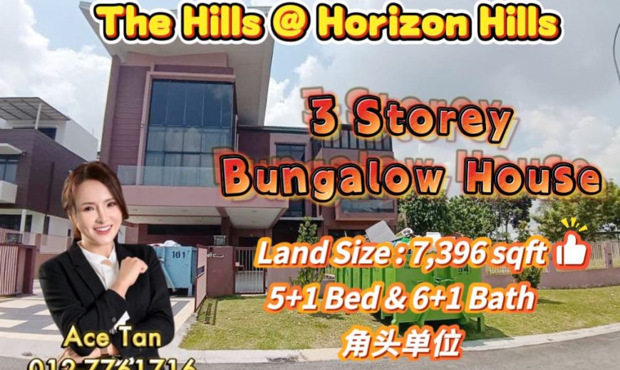 Horizon Hills – 3 Storey Bungalow House – FOR SALE