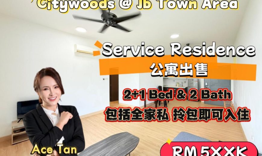 Ctiywoods Apartment @ Jb Town Area – Service Residence – FOR SALE