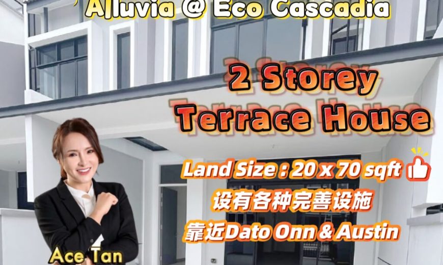 Alluvia @ Eco Cascadia – 2 Storey Terrace House – FOR SALE