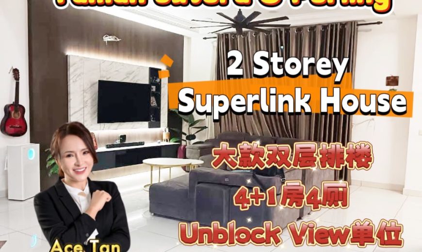 Taman Sutera @ Perling – 2 Storey Sueprlink House – FOR SALE