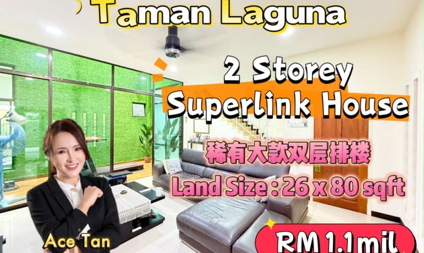 Taman Laguna – 2 Storey Superlink House – FOR SALE