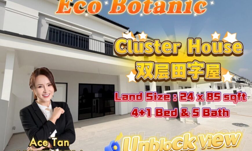 Eco Botanic – 2 Storey Link Cluster House – FOR SALE